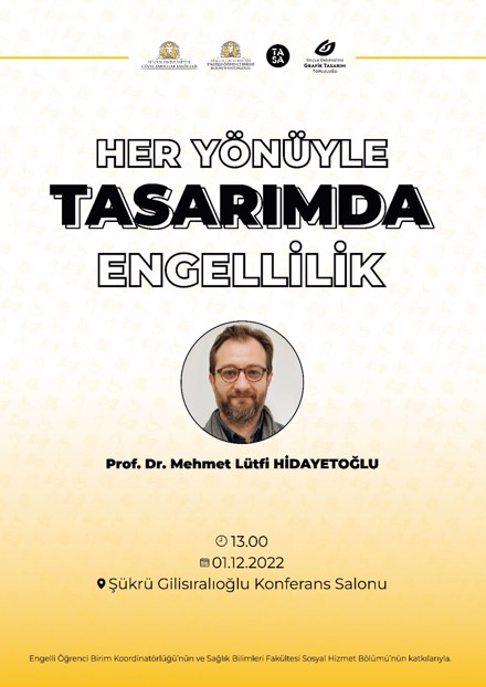 Her Yönüyle Tasarımda Engellilik Semineri Gerçekleştirildi